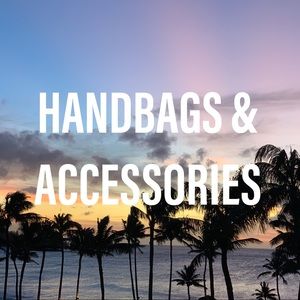 HANDBAGS & ACCESSORIES